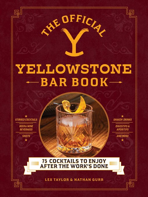 Title details for The Official Yellowstone Bar Book by Lex Taylor - Available
